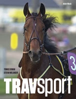 Travsport : allt om hästarna, loppen och spelet; Tomas Ekman; 2010