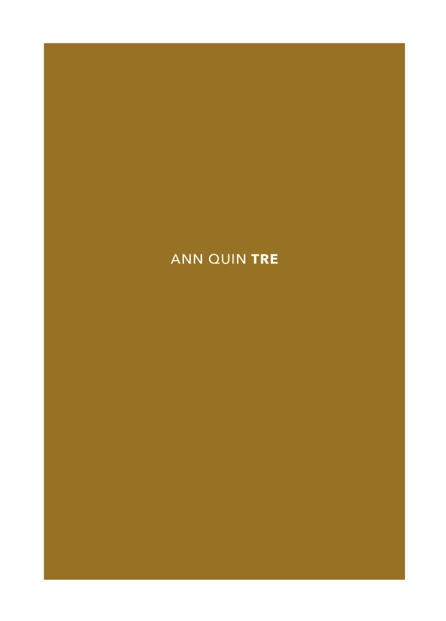 Tre; Ann Quin; 2024