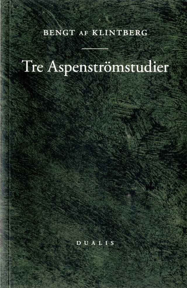 Tre Aspenströmstudier; Bengt af Klintberg; 2020