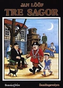 Tre sagor; Jan Lööf; 2000