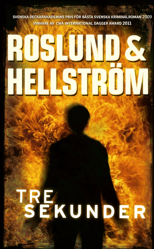 Tre sekunder; Anders Roslund, Börge Hellström; 2018