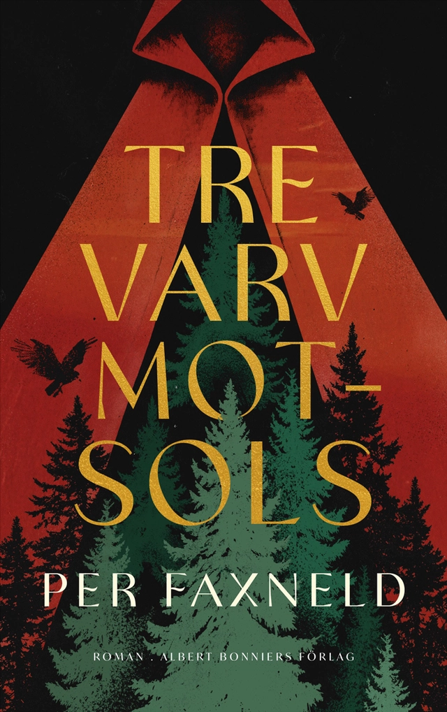 Tre varv motsols; Per Faxneld; 2026