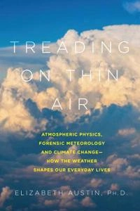 Treading on Thin Air; Elizabeth Austin; 2016