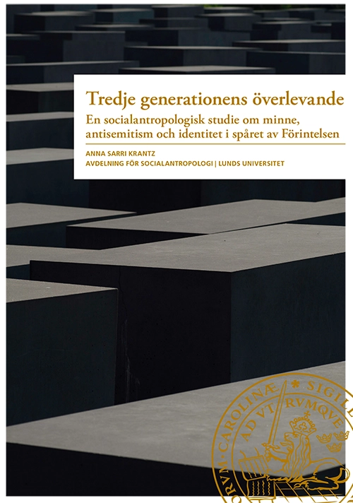 Tredje generationens överlevande; Anna Sarri Krantz; 2018