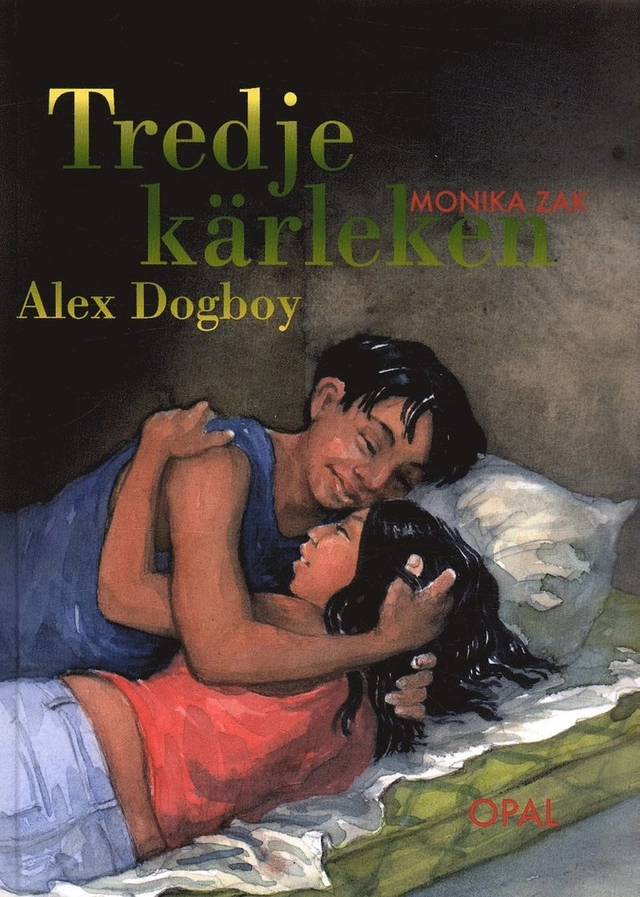 Tredje kärleken; Monica Zak; 2005