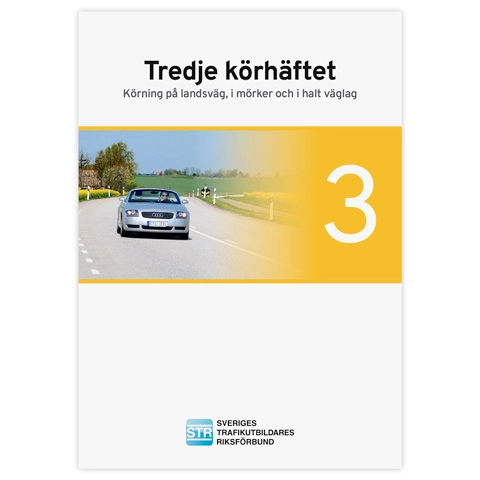 Tredje körhäftet; Sveriges trafikutbildares riksförbund, Sveriges trafikskolors riksförbund; 2021