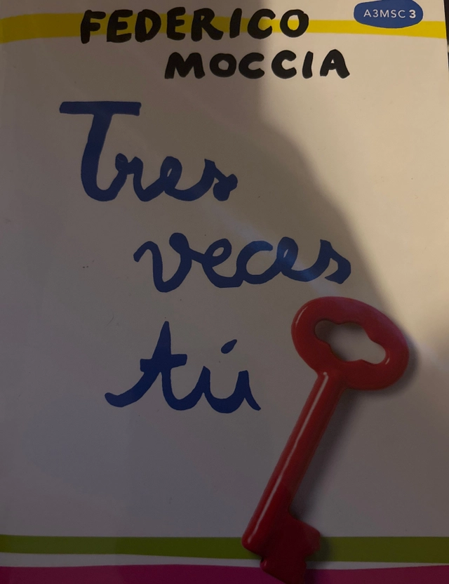 Tres veces túPlaneta internacional; Federico Moccia; 2017