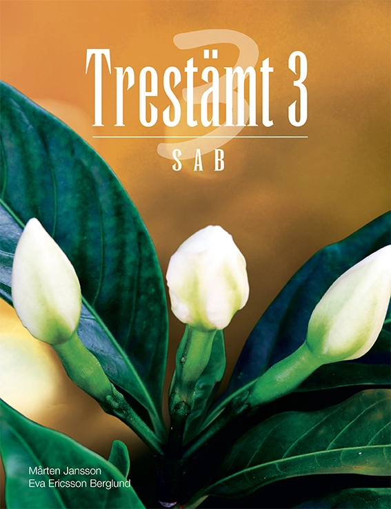 Trestämt 3 SAB; Mårten Jansson, Eva Ericsson Berglund; 2018