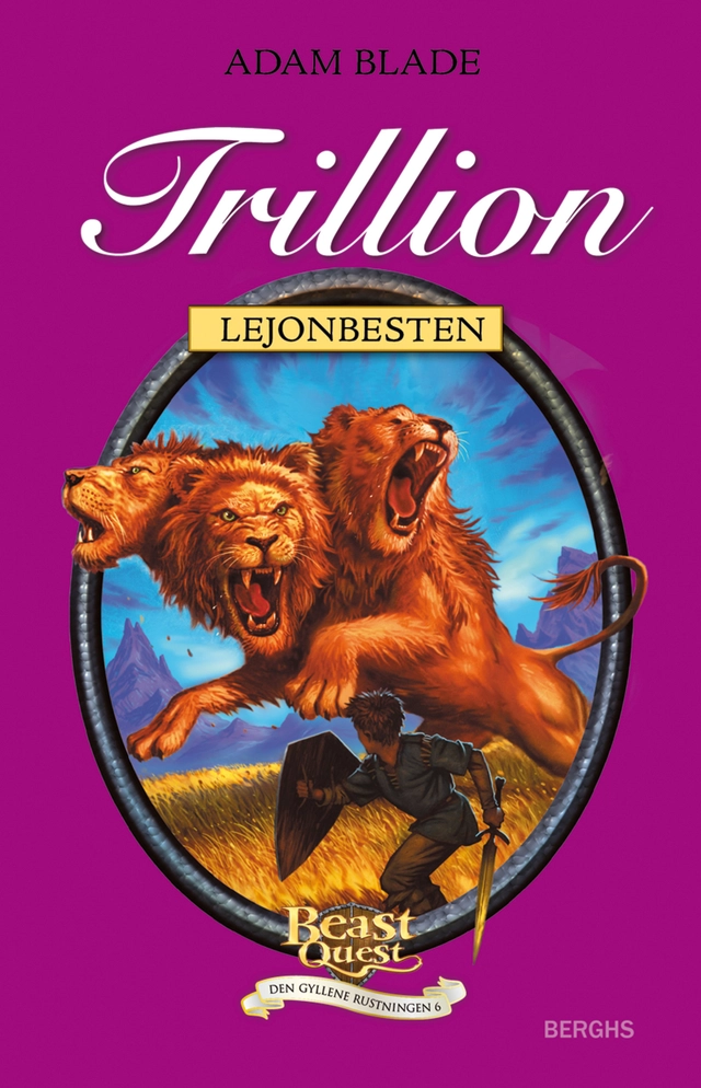Trillion - lejonbesten; Adam Blade; 2011