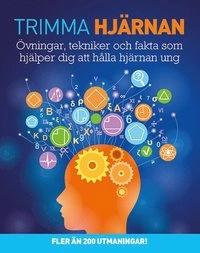 Trimma hjärnan; Michael Powell; 2015