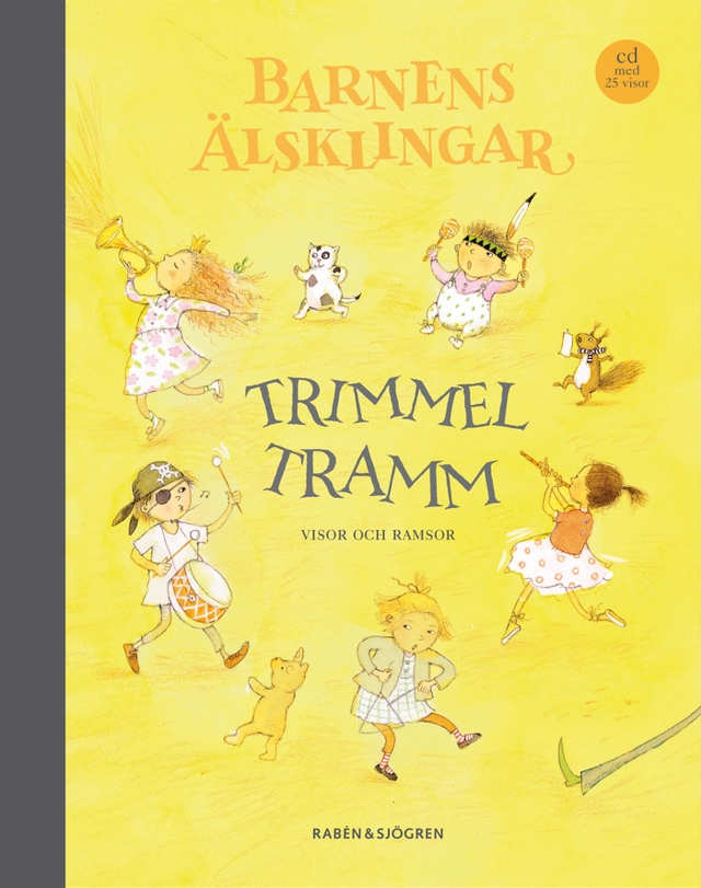 Trimmel tramm : visor och ramsor; Susanna Hellsing; 2008