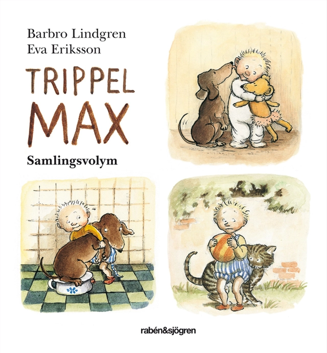 Trippel-Max; Barbro Lindgren; 2013