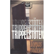 Trippelstöten; Tomas Arvidsson; 1991