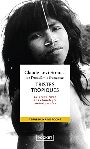 Tristes tropiques; Claude Lévi-Strauss; 2001
