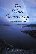 Tro, frihet, gemenskap; Berit Åqvist; 1998