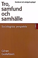 Tro, samfund och samhälle; Göran Gustafsson; 1997