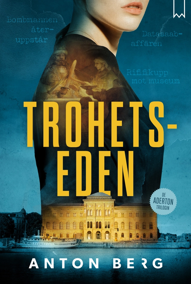 Trohetseden; Anton Berg; 2021