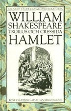 Troilus och Cressida - Hamlet; William Shakespeare; 1985