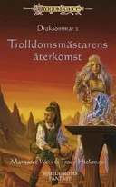 Trolldomsmästarens återkomst; Tracy Hickman; 2004