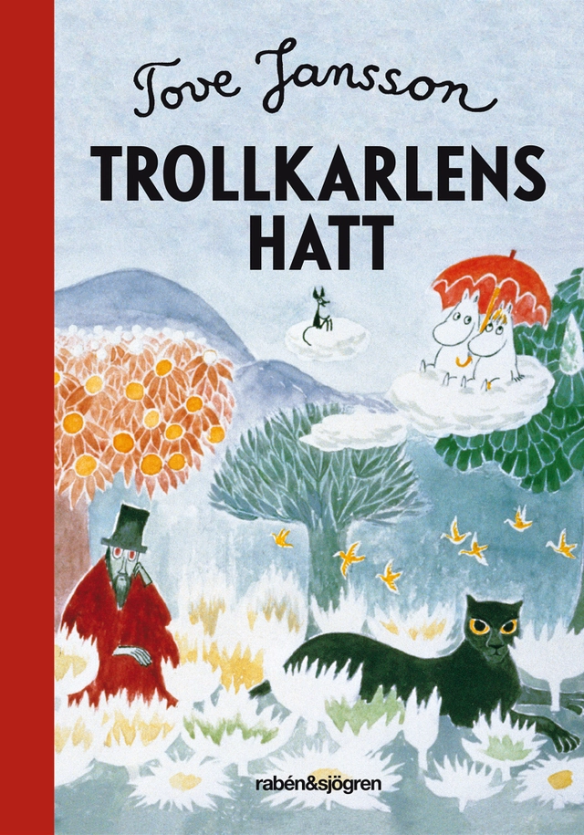 Trollkarlens hatt; Tove Jansson; 2014