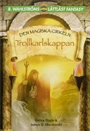 Trollkarlskappan; Debra Doyle, James D Mcdonald; 2004