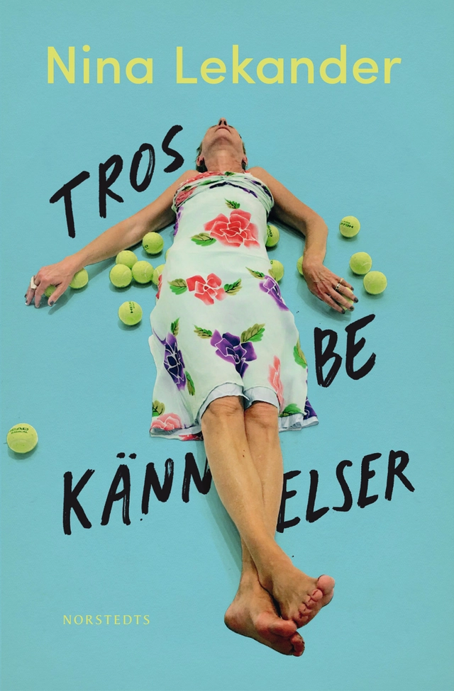 Trosbekännelser; Nina Lekander; 2018