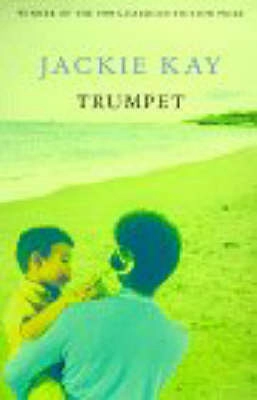 Trumpet; Jackie Kay; 1999