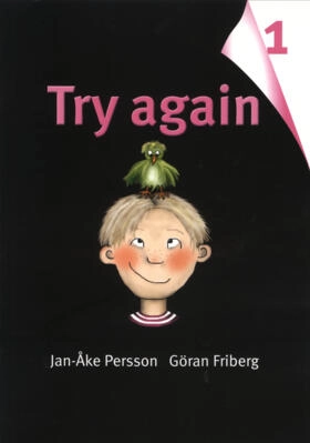 Try again. 1; Jan-Åke Persson, Göran Friberg; 2005
