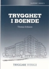 Trygghet i boende; Thomas Eriksson; 2010