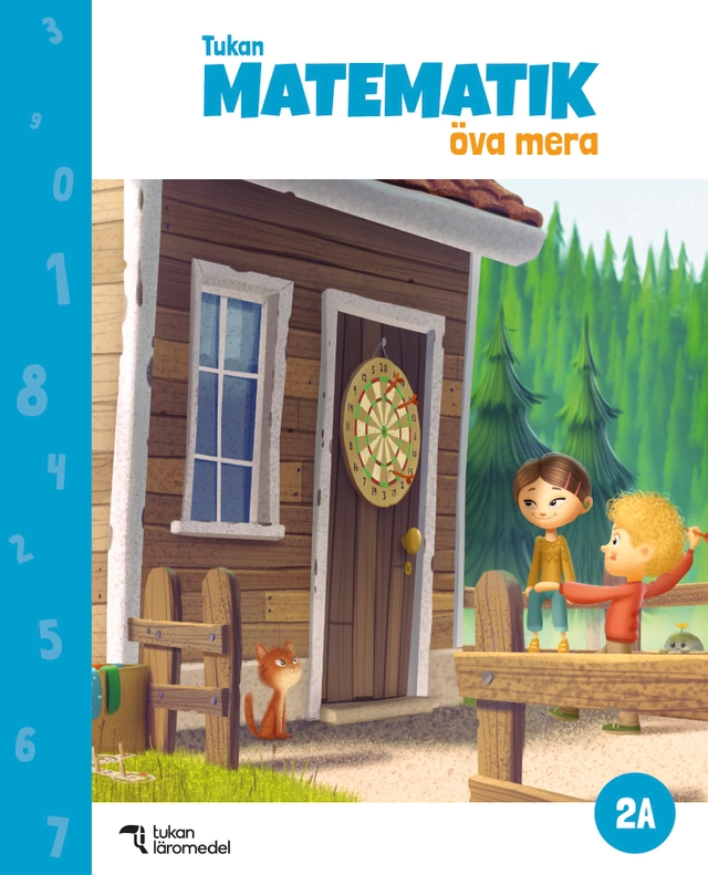 Tukan Matematik 2A Öva mera; Eva Johansson, May-Else Nohr, Hanne Dahl; 2023