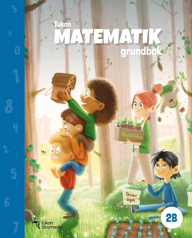 Tukan Matematik 2B Grundbok; Hanne Hafnor Dahl, Else-May Nohr, Eva Johansson; 2023