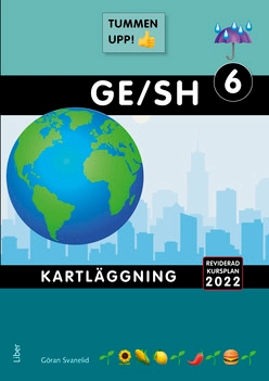 Tummen upp! Geografi/Samhällskunskap kartläggning åk 6; Göran Svanelid; 2021