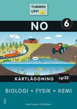 Tummen upp! NO kartläggning åk 6; Hans Persson, Ulf Eskilsson; 2022