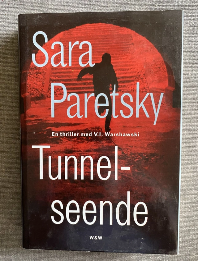 Tunnelseende; Sara Paretsky; 1995