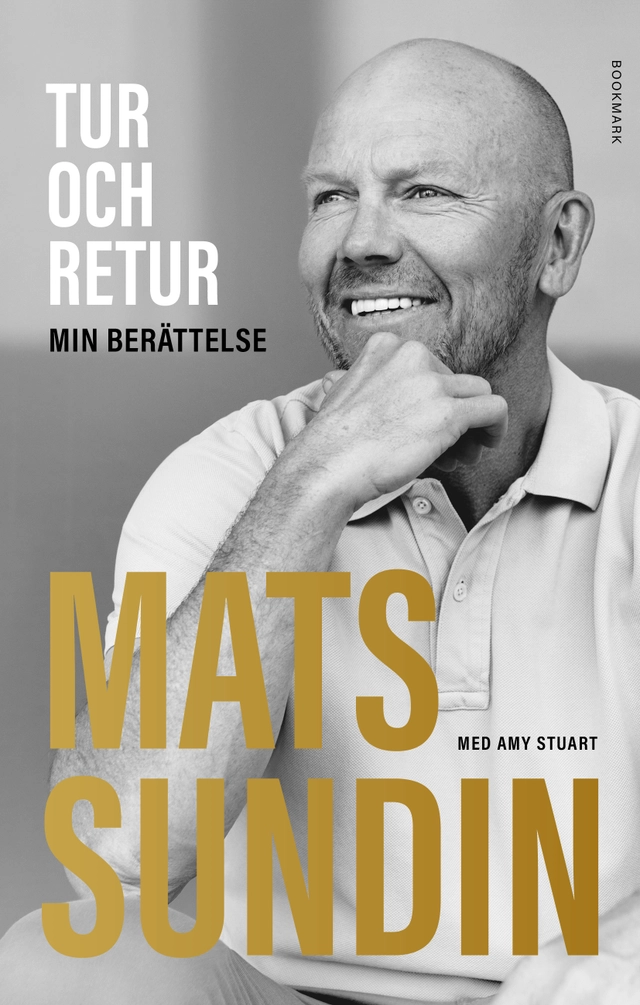 Tur och retur : min berättelse; Mats Sundin, Amy Stuart; 2024