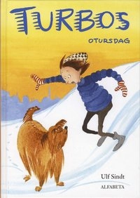 Turbos otursdag; Ulf Sindt; 2007