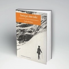 Turist på 1800-talet : bilder från de första tågresenärerna; Fredric Bedoire; 2016