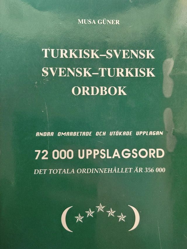 Turkisk-svensk, svensk-turkisk ordbok; Musa Güner; 2003