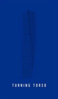 Turning Torso; Joakim LLoyd Raboff; 2015