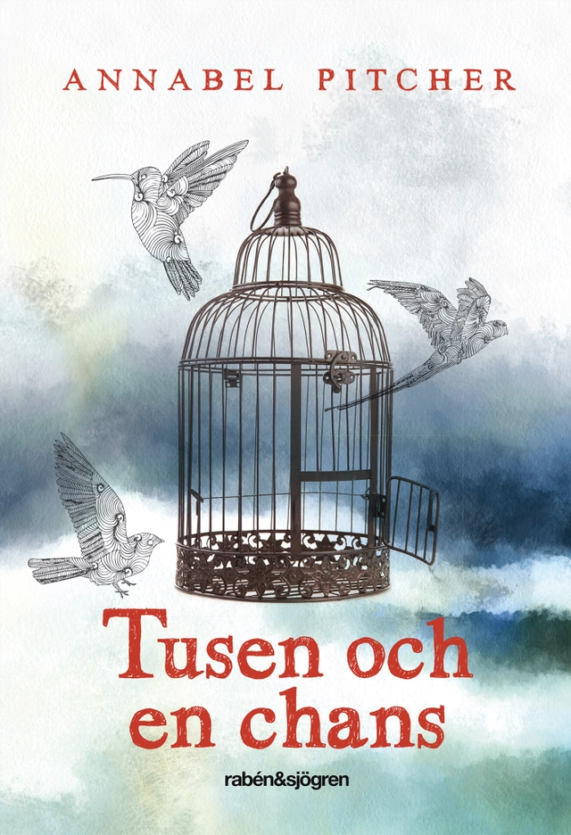 Tusen och en chans; Annabel Pitcher; 2014