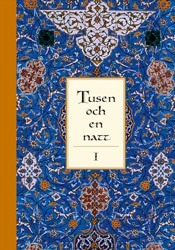 Tusen och en natt. 1; Marina Mattsson; 2006