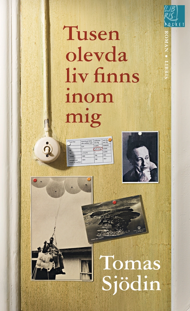 Tusen olevda liv finns inom mig; Tomas Sjödin; 2012