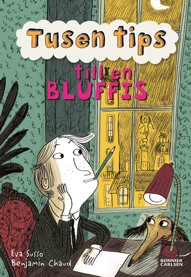 Tusen tips till en bluffis; Eva Susso; 2014