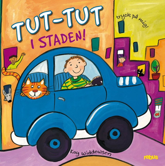 Tut-tut i staden!; Marit Messing; 2011