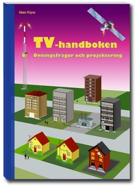 TV-handboken - övningsfrågor och projektering; Mats Röjne; 2014