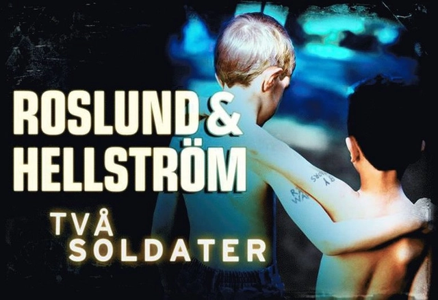 Två soldater; Anders Roslund, Börge Hellström; 2012