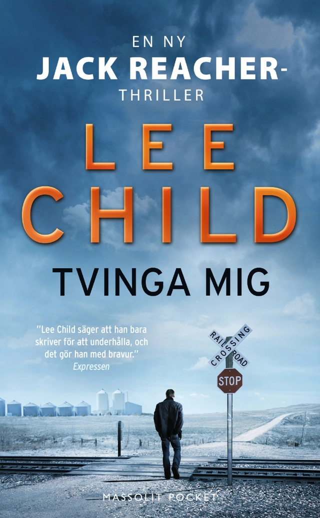 Tvinga mig; Lee Child; 2017