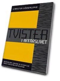 Tvister i affärslivet; Christer Söderlund; 2000