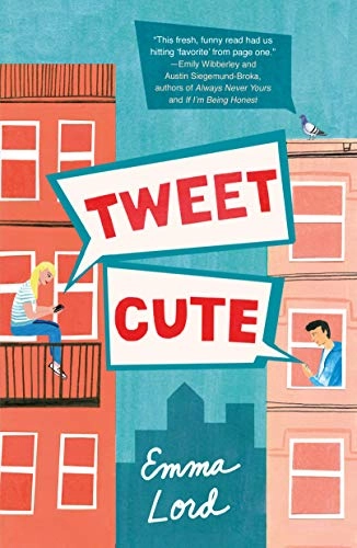 Tweet cute; Emma Lord; 2020
