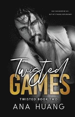 Twisted Games; Ana Huang; 2021